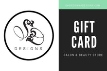 Load image into Gallery viewer, Sheridonna&#39;s Beauty Salon Gift Cards
